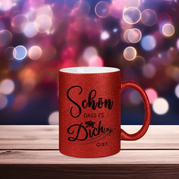 Glitzertasse in rot mit dem Spruch - Schoen dass es dich gibt