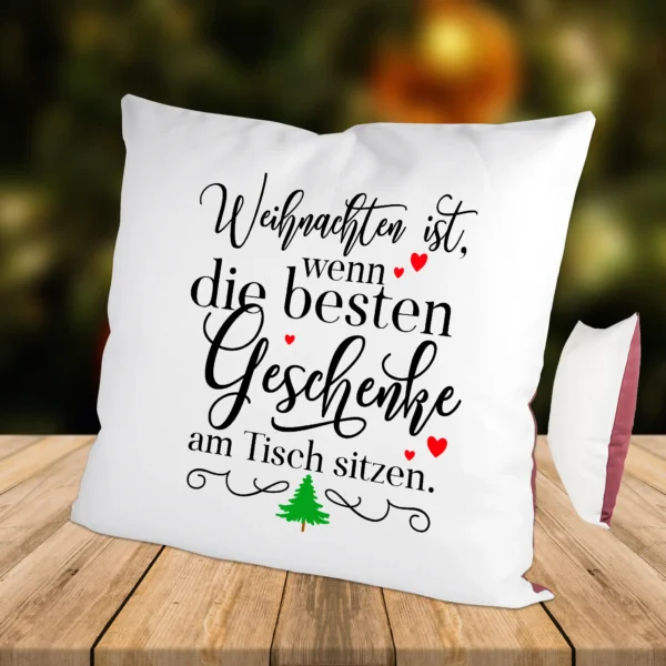Kissen Weihnachten ist wenn die besten Geschenke am Tisch sitzen Himbeerrot