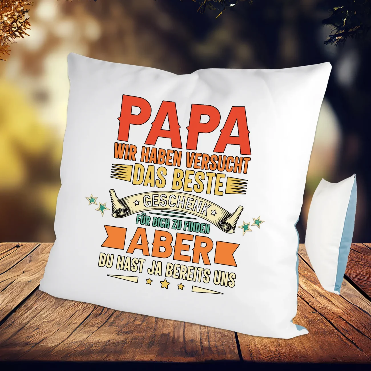 Kissen das Beste Papa Geschenk - Aber Du hast ja bereits uns – Bild 5