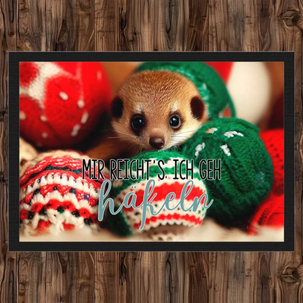 fußmatte mir reichts ich geh häkeln mit süssem erdmännchen in wolle hintergrund 11