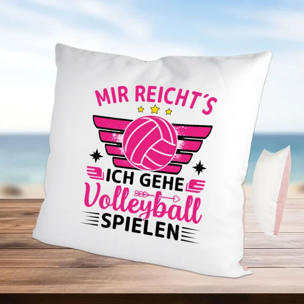 kissen geschenk volleyball mit dem spruch mir reichts ich gehe volleyball spielen in rosa