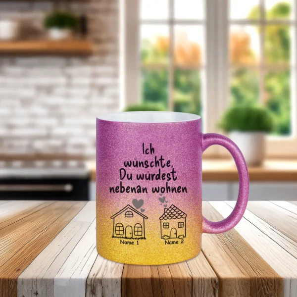 gold lila glitzertasse ich wünschte du würdest nebenan wohnen mit namen